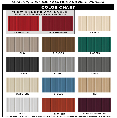 Customize your building with the color that best suits your desire. 15 Colors to choose from